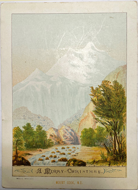 (front of card) A D Willis, New Zealand Chromolithographic Christmas cards, MOUNT COOK, N.Z., A Merry Christmas