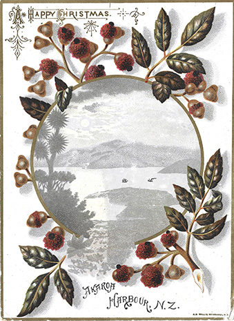 (front of card) A D Willis, New Zealand Chromolithographic Christmas cards, AKAROA HARBOUR, N.Z..
